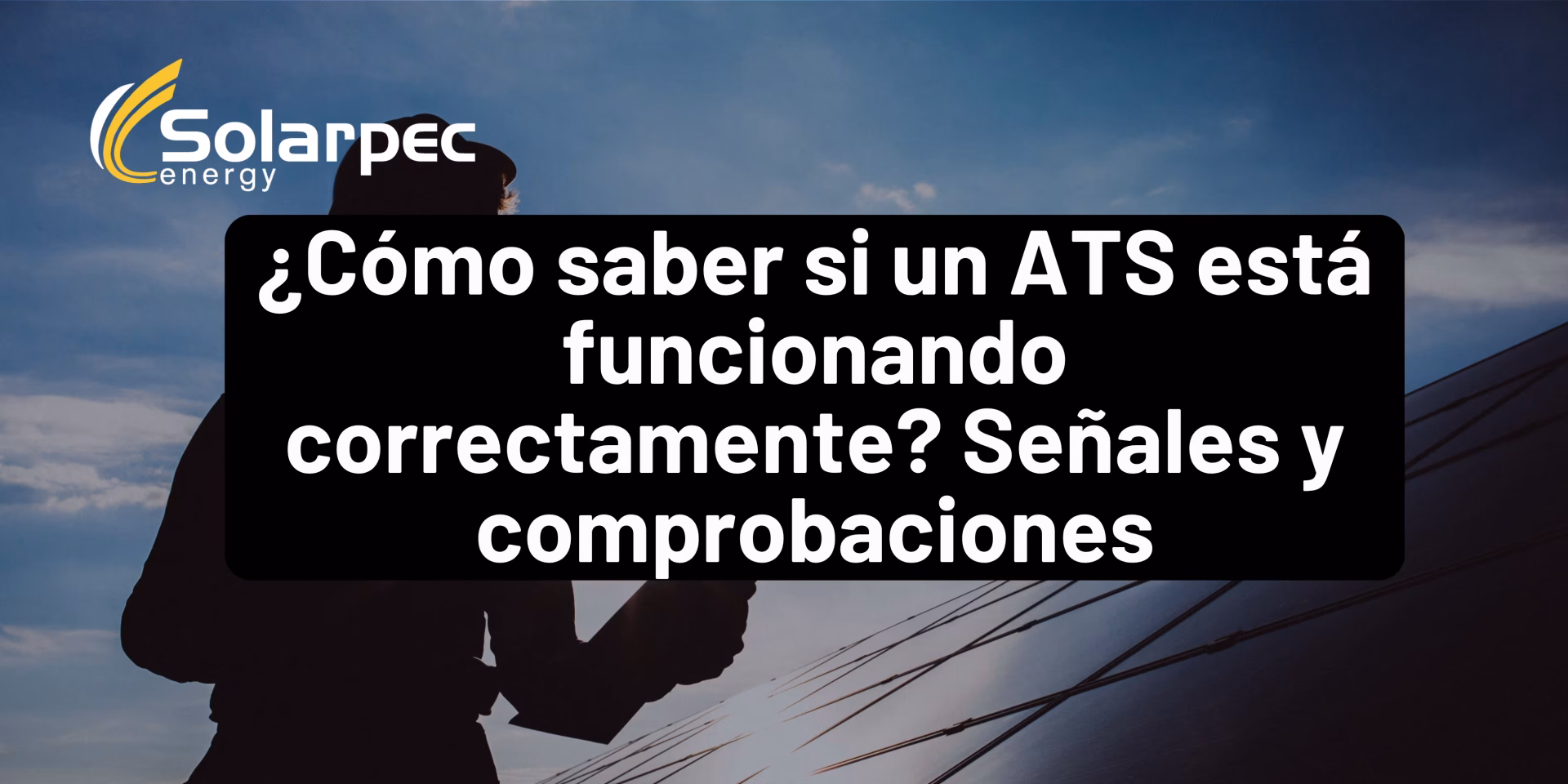 ¿Cómo saber si un ATS está funcionando correctamente? Señales y comprobaciones