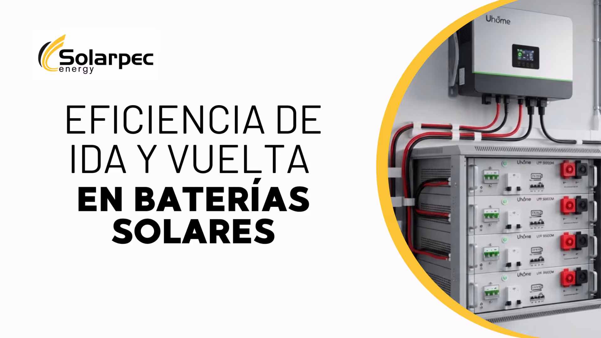 Eficiencia de ida y vuelta en baterías solares ¿Cuánta energía se recupera después de almacenarla?