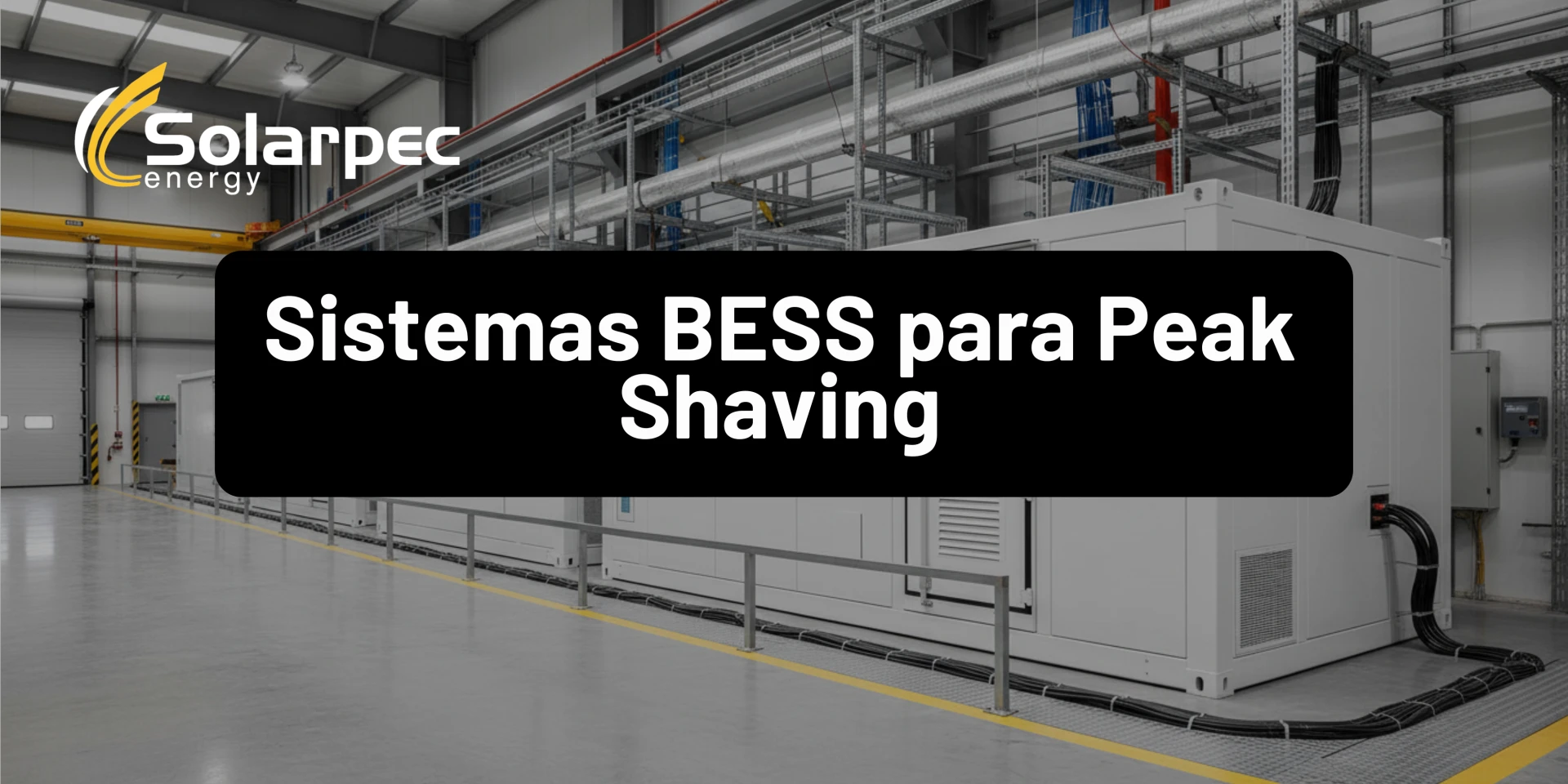 Sistemas BESS para Peak Shaving